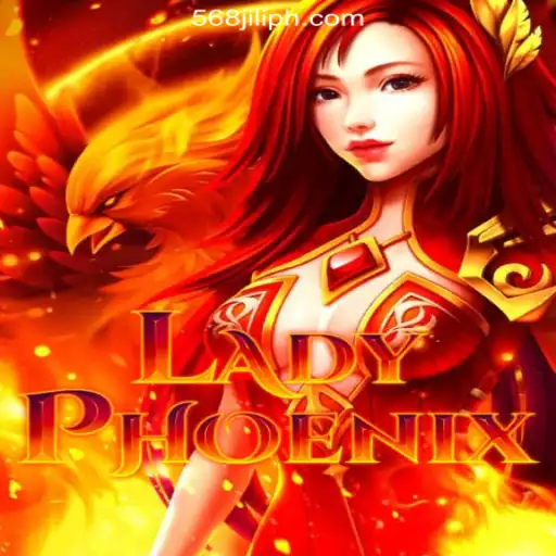 Unveiling LadyPhoenix: A Thrilling Adventure at 568JILI.COM Online Casino Philippines